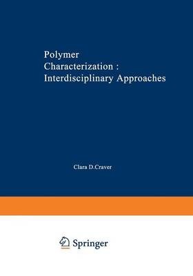 Polymer Characterization Interdisciplinary Approaches - 9781468419313-image