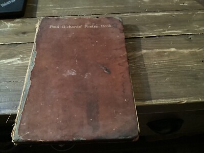 Rare First Edition Paul Richards' Pastry Book, Leather Bound-image