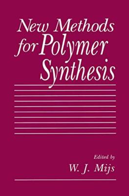 Mijs - New Methods for Polymer Synthesis - New paperback or softback - - S555z-image