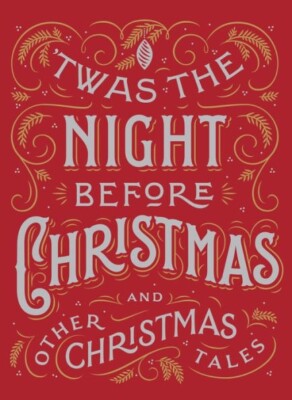 'Twas the Night Before Christmas and Other Christmas Tales Collectible Edition-image