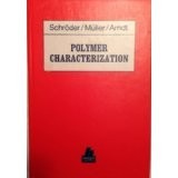 POLYMER CHARACTERIZATION (HANSER PUBLISHERS) By Elisabeth Schroder - Hardcover-image