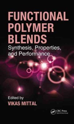 Functional Polymer Blends : Synthesis, Properties, and Performance, Hardcover...-image