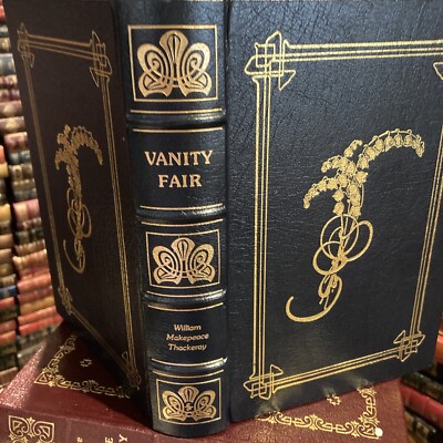 Easton Press:  VANITY FAIR: WILLIAM MAKEPEACE THACKERAY: 100 GREATEST-image