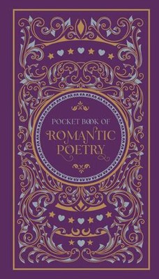 Pocket Book of Romantic Poetry: (Barnes & Noble Collectible Editions) by Various-image