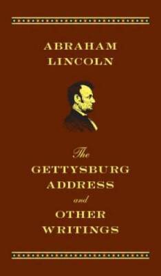 The Gettysburg Address and Other Writings: Deluxe Edition - Leather Bound - GOOD-image