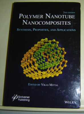 POLYMER NANOTUBE NANOCOMPOSITES 2nd ED Synthesis Properties Applications MITTAL-image