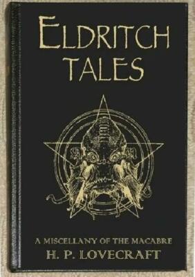 ELDRITCH TALES ~ A MISCELLANY OF THE MACABRE ~ HP LOVECRAFT ~ LEATHERBOUND HC-image