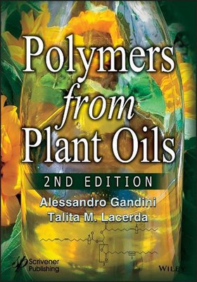 Polymers from Plant Oils by Alessandro Gandini (English) Hardcover Book-image