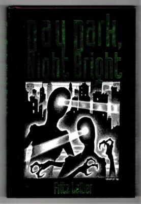 Day Dark, Night Bright by Fritz Leiber (Limited Edition)-image