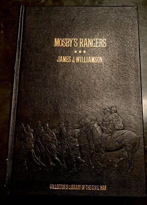 Mosby’s Rangers: A Record Of The Operations By James J. Williamson-image
