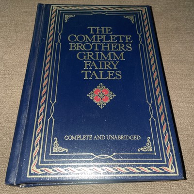 THE COMPLETE BROTHERS GRIMM FAIRY TALES, 1981 Chatham River Press. Lovely Cover.-image