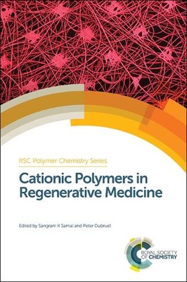 Peter Dubruel Cationic Polymers in Regenerative Medicine (Hardback) (UK IMPORT)-image