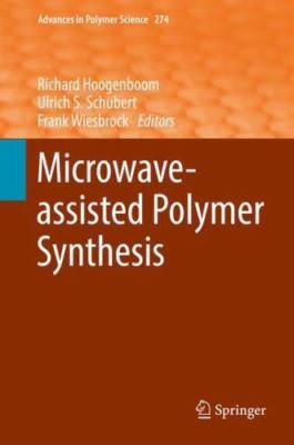 Microwave-assisted Polymer Synthesis (Advances in Polymer Science, 274), , Very -image