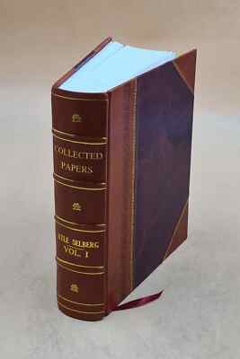 Collected Papers 1900 By Selberg, Atle [Leather Bound]-image
