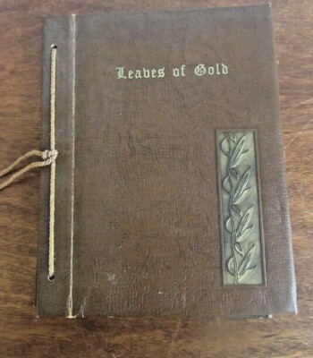 Leaves Of Gold An Anthology Of Prayers, Inspirational Verse And Prose Leather Bo-image
