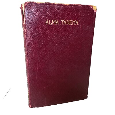 Sir Lawrence Alma Tadema R.A. Helen Zimmern Leather Book 1902 Antique-image