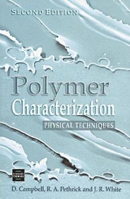 Polymer Characterization: Physical Techniques, 2nd Edition by Dan Campbell (Engl-image