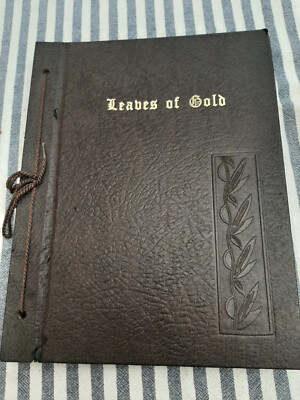 Leaves of Gold An Anthology of Prayers Memorable Phrases Verse..(1958)-VERY GOOD-image