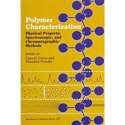 Polymer Characterization: Physical Property, Spectroscopic, and Chromatographic-image