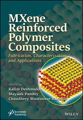 MXene Reinforced Polymer Composites: Fabrication, Characterization and Applicati-image