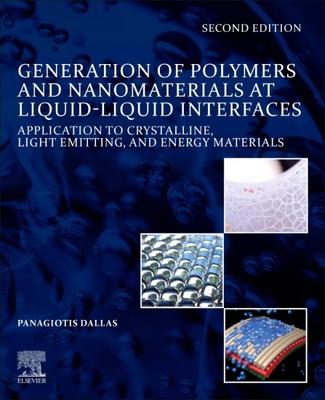 Generation of Polymers and Nanomaterials at Liquid-liquid Interfaces : Applic...-image