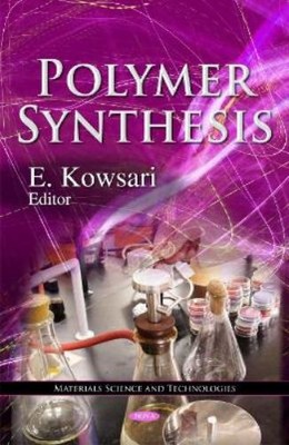 E Kowsari Polymer Synthesis (Hardback) (UK IMPORT)-image