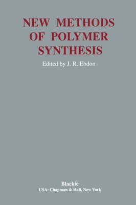 Ebdon - New Methods Polymer Synthesis - New paperback or softback - T555z-image