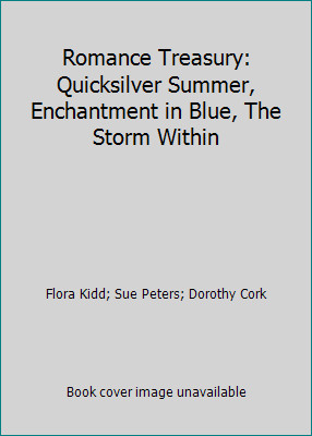 Romance Treasury: Quicksilver Summer, Enchantment in Blue, The Storm Within-image