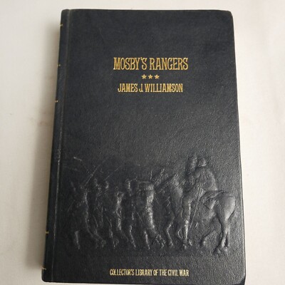Mosbys Rangers By James J. Williamson 1982 Time-Life Books Leather Collectors Li-image