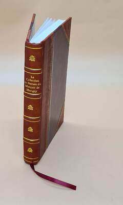 La Collection De Statues Du Marquis De Marigny... Catalogue Desc [Leather Bound]-image
