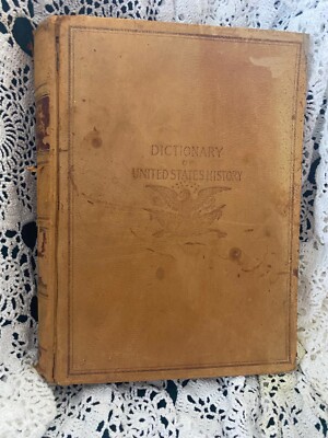 Dictionary of United States History 1492-1898 Jameson PhD, collectable book -image