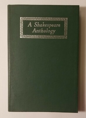 A Shakespeare Anthology: Selections from... with Introduction by G. F. Maine-image
