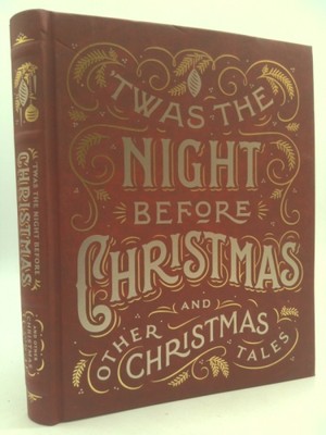 Twas the Night Before Christmas and Other Christmas Tales-image