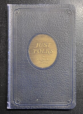 Just Folks, by Edgar A. Guest. RARE, Scarce Antique Poetry Book. 1917. FINE Cond-image
