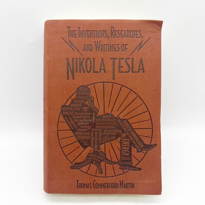 NIKOLA TESLA THE INVENTIONS, RESEARCHES WRITINGS Deluxe Faux Leather ILLUSTRATED-image