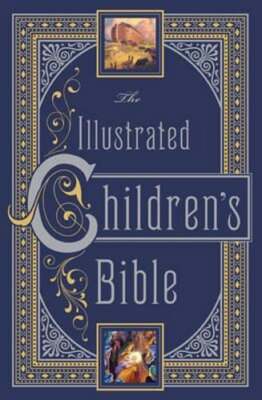 The Illustrated Children's Bible (Barnes & Noble Collectible Editions): Used-image