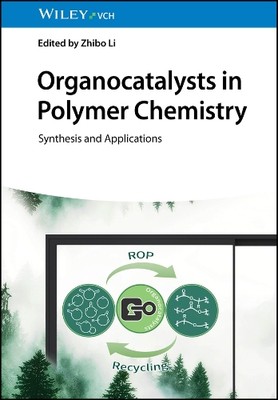 Zhibo Li Organocatalysts in Polymer Chemistry (Hardback) (UK IMPORT)-image