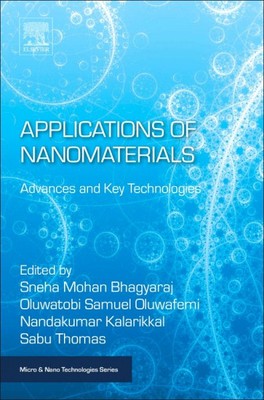 Applications of Nanomaterials : Advances and Key Technologies, Paperback by B...-image
