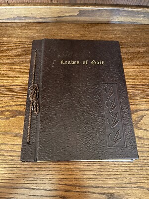 Leaves of Gold An Anthology of Prayers Memorable Phrases Verse & Prose 1958-image