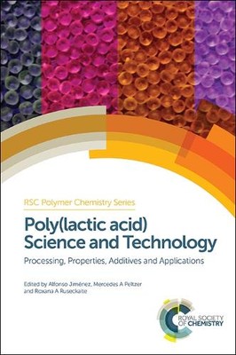 Mercedes Peltzer Poly(lactic acid) Science and Technology (Hardback) (UK IMPORT)-image