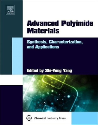 Advanced Polyimide Materials: Synthesis, Characterization, and Applications-image