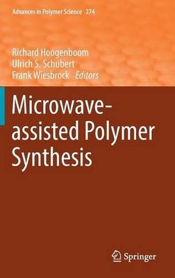 Microwave-assisted Polymer Synthesis by Richard Hoogenboom (English) Hardcover B-image