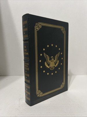 IN THE ARENA by RICHARD NIXON - Easton Press Leather Bound Collectible - NEW-image