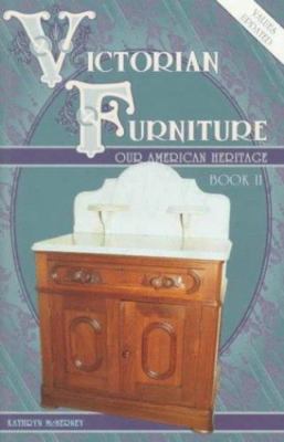 Victorian Furniture Our American Heritage Book II-image