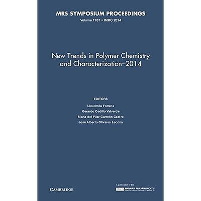 New Trends Polymer Chemistry Characterization-2014 Volu… Hardcover 9781605117447-image