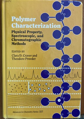 POLYMER CHARACTERIZATION: PHYSICAL PROPERTY, By Clara D. Craver & Mint-image