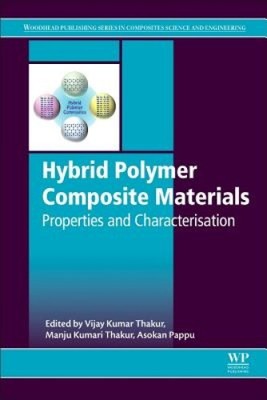 Hybrid Polymer Composite Materials: Properties and Characterisation [Hardback]-image