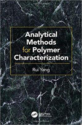 Rui Yang - Analytical Methods for Polymer Characterization - New Hardb - T555z-image
