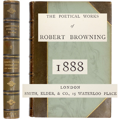 ROBERT BROWNING LEATHER BOUND FINE BINDING POETRY 1888 Vo 14 ONLY SMITH ELDER UK-image