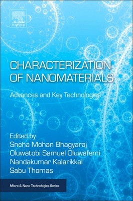 Characterization of Nanomaterials : Advances and Key Technologies, Paperback ...-image